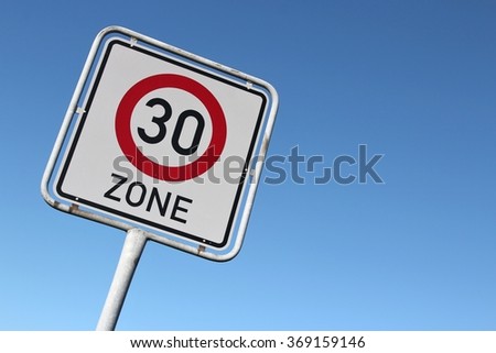 Similar – Image, Stock Photo Traffic sign 30 zone. Speed limit.