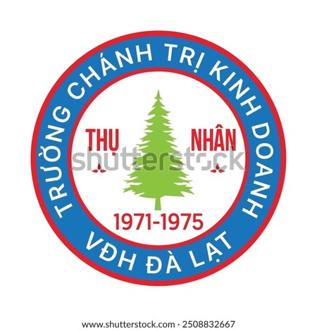 The Old Thu Nhan event logo in Dalat University before 1975