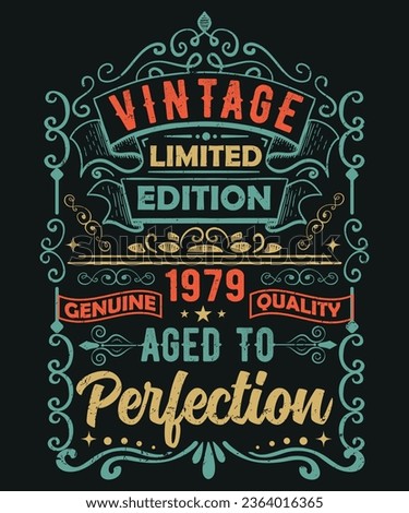 vintage limited edition 1979 genuine quality aged to perfection