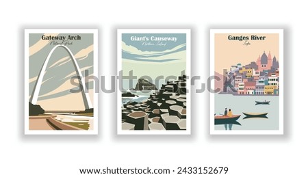 Ganges River, India. Gateway Arch, National Park. Giant's Causeway, Northern Ireland - Set of 3 Vintage Travel Posters. Vector illustration. High Quality Prints