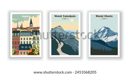 Mount Shasta, California, Mount Tamalpais, California, Nantes, France - Vintage travel poster. Vector illustration. High quality prints