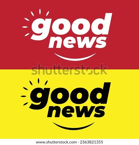 Good News Flat vector icon concept, logo, banner, poster, social media, stamp, text, morning, sun smile, cheerful, smiley, tv, paper, report, isolated illustration.