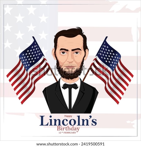 Vector illustration Abraham Lincoln’s Birthday National holiday in the United States Editable post banner template