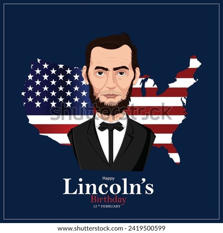 Vector illustration Abraham Lincoln’s Birthday National holiday in the United States Editable post banner template