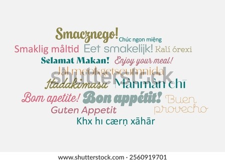 Text typography with word Enjoy your meal, bon appetit in different languages.  Wallpaper background for hotels or school educational purpose