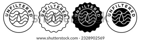 unfiltered icon set collection with badge emblem style stamp vector sticker of no filtered ingredients. Sign symbol of filter free raw natural products.  Web app ui icon of purification of pollute air