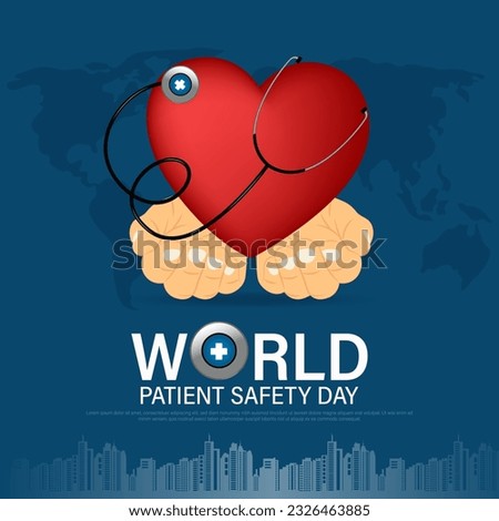 World Patient Safety Day is an annual global campaign that focuses on raising awareness and promoting actions to enhance patient safety in healthcare systems.