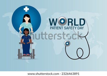 World Patient Safety Day is an annual global campaign that focuses on raising awareness and promoting actions to enhance patient safety in healthcare systems.