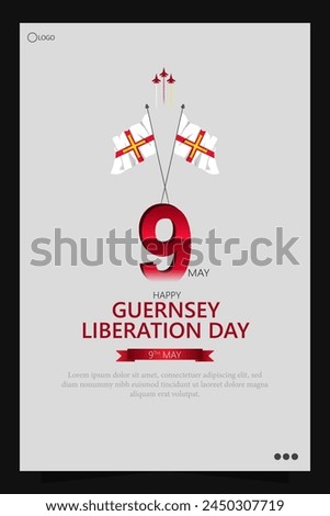 Liberation Day in Guernsey commemorates the liberation of the Channel Islands from German occupation during World War II.