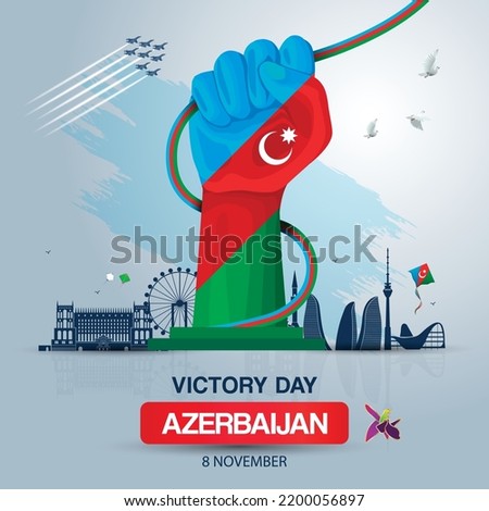 Happy victory day of Azerbaijan 8 november armed forces day tricolor Azerbaijan flag Iron hand Baku city Azeri  Karabakh