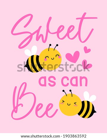 “Sweet as can bee” pun quotes with cute bee couple cartoon for valentine’s day card design.