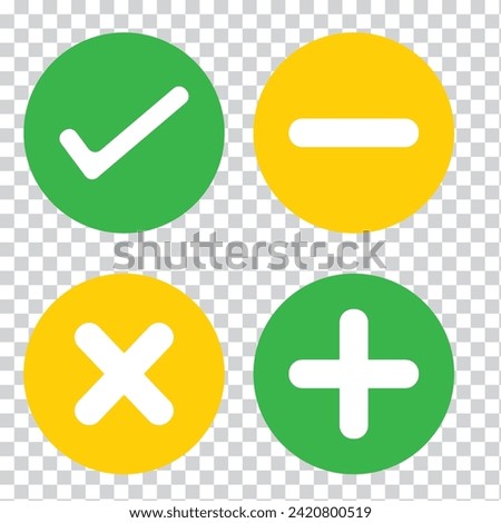 Set of flat round check mark, X mark, plus sign and minus sign icons, buttons isolated on a white background. EPS10 vector file