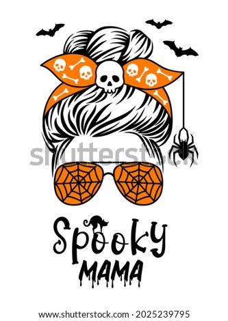 Halloween messy bun. Holiday mom life design with quote: Spooky mama. A woman's head in a bandana with skulls, aviator glasses with cobwebs, a spider and bats. Vector funny mom witch.