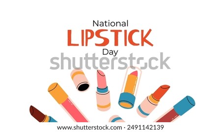 National Lipstick Day banner. Various colorful lipstick bottles and festive lettering. Vector flat background, poster, postcard, flyer.