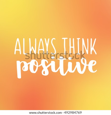 Similar – Image, Stock Photo Always think positive