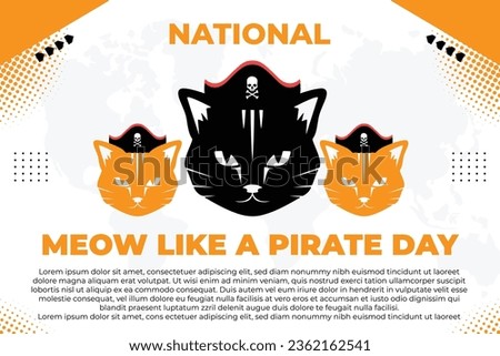 National Meow Like a Pirate Day – September 19, 2023, Colors Can Change, Illustrator Eps File, Suitable for use in print or social media. Get it now on shutterstock.