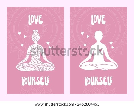 Two minimalist posters featuring a lotus pose silhouette of meditating yogin, accompanied by Love Yourself saying. Encouraging self-acceptance and inner peace through mindfulness yoga practices.