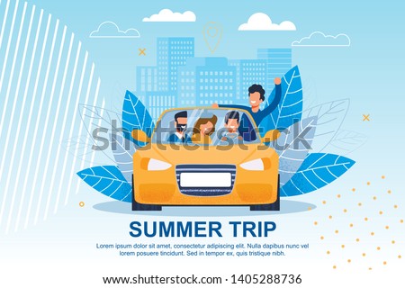 Happy Friends Ride Car on Journey Illustration. Cartoon People Characters in Auto over Cityscape with Skyscrapers. Summer Trip Lettering Flat Motivational Banner. European Tour. Exciting Adventure