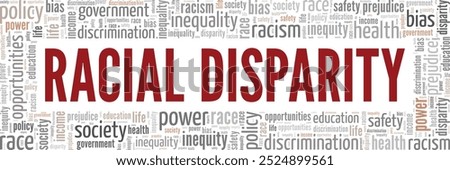 Racial Disparity word cloud conceptual design isolated on white background.