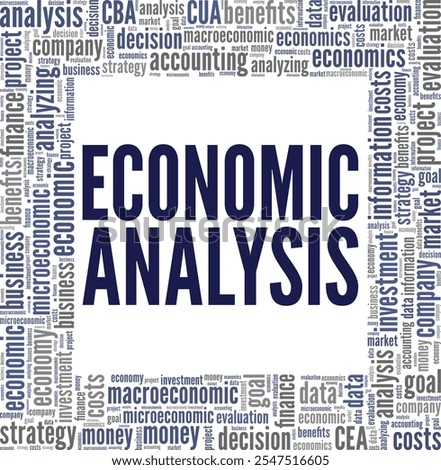 Economic Analysis word cloud conceptual design isolated on white background.