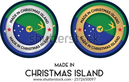 Made in Christmas Island. Premium labels, stickers, pointer, badge and symbol of Christmas Island flag icon. Collection vector illustration