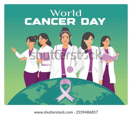 Female doctor and medical personnel standing behind pink cancer awareness ribbon and globe. Symbolizes global health efforts and unity. World Cancer Day concept. Flat vector illustration.