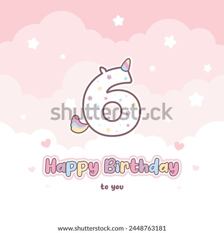 Sixth birthday greeting card with cute unicorn number. Birthday greeting card