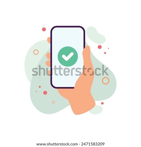 Mobile payment success, received and tranfer with checkmark on screen. Transaction with a smartphone in hand. Flat vector illustration