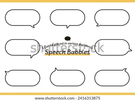 A horizontally long round speech bubble that has a wide variety of horn orientations and can be placed in various positions.