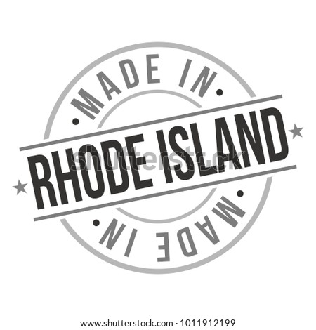 Made In Rhode Island America Travel Stamp Logo Icon Symbol Design Object Seal Badge.