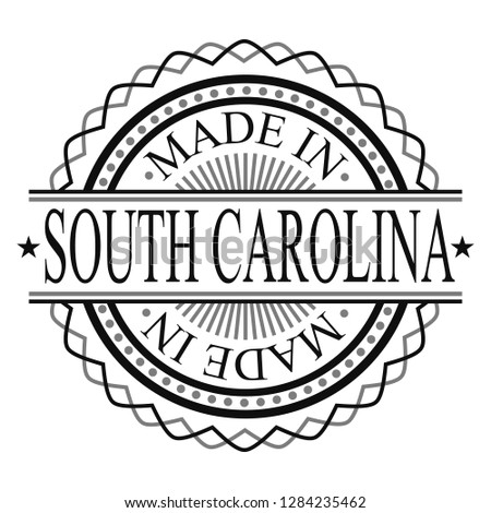 Made In South Carolina Stamp Logo Icon Symbol Design Certificated Round