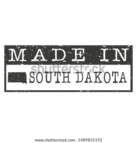 Made In South Dakota. Stamp Rectangle Map. Logo Icon Symbol. Design Certificated.