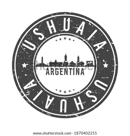 Ushuaia, Tierra del Fuego Province, Argentina Skyline Stamp. Round Postmark Icon City Design. Vector Landmark Travel Badge.