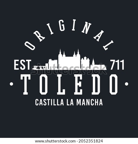 Toledo, Spain Skyline Original. A Logotype Sports College and University Style. Illustration Design Vector City.