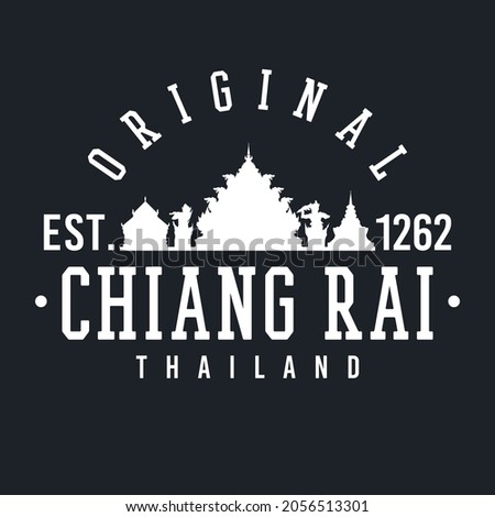 Mueang Chiang Rai, Mueang Chiang Rai District, Chiang Rai, Thailand Skyline Original. A Logotype Sports College and University Style. Illustration Design Vector City.