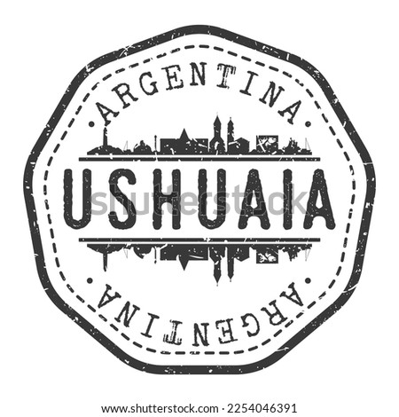 Ushuaia, Tierra del Fuego, Province, Argentina Stamp Skyline Postmark. Silhouette Postal Passport. City Round Vector Icon. Vintage Postage Design.