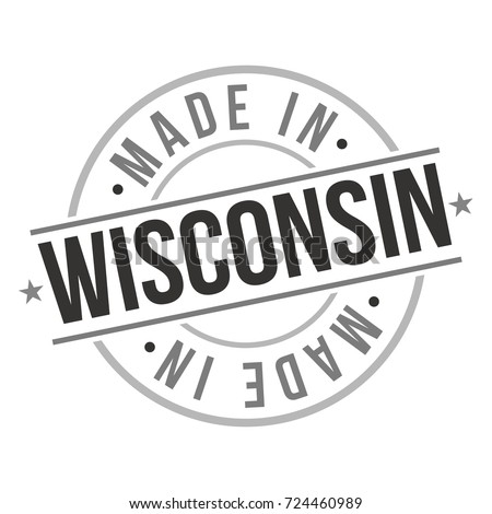 Made In Wisconsin Stamp Logo Icon Symbol Design. Seal Badge National Product Vector.