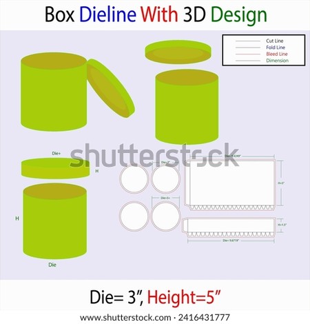 Round Storage Box Die=3, H=5 inch Dieline Template With 3d Design Editable Vector File