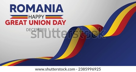 Romania Great Union Day 1 December flag ribbon vector poster