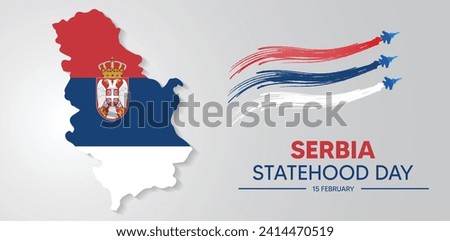 Serbia Statehood Day 15 February flag map flag color smoke with jet vector poster