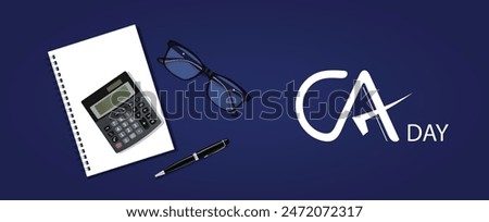 Chartered Accountants day calculator pen notebook eyeglass vector poster