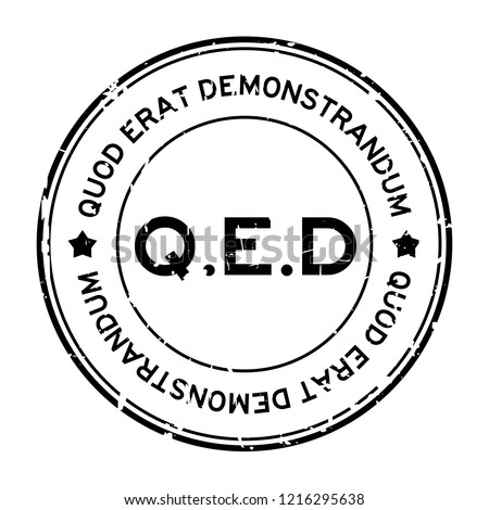 Grunge black Q.E.D. (abbreviation of Quod Erat Demonstrandum) word round rubber seal stamp on white background