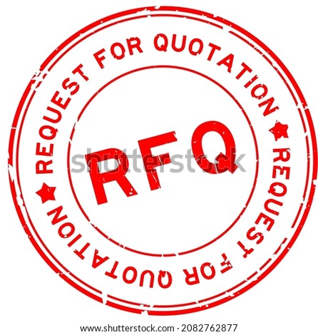 Grunge red RFQ request for quotation word round rubber seal stamp on white background