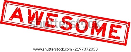 Grunge red awesome word square rubber seal stamp on white background