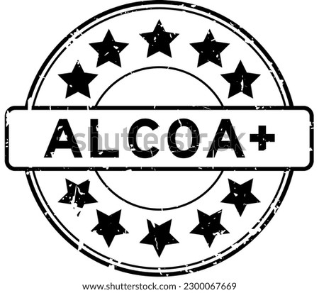 Grunge black word ALCOA (Abbreviation of Attributable, Legible, Contemporaneous, Original and Accurate)  plus with star icon round rubber seal stamp on white background