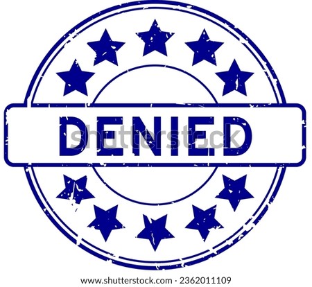 Grunge blue denied word with star icon round rubber seal stamp on white background