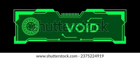 Green color of futuristic hud banner that have word void on user interface screen on black background