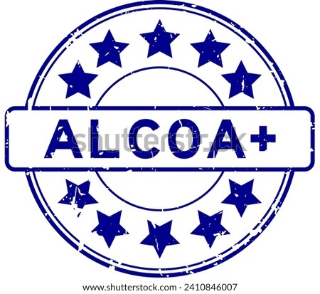 Grunge blue word ALCOA (Abbreviation of Attributable, Legible, Contemporaneous, Original and Accurate)  plus with star icon round rubber seal stamp on white background