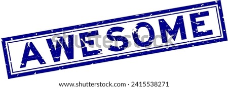 Grunge blue awesome word square rubber seal stamp on white background