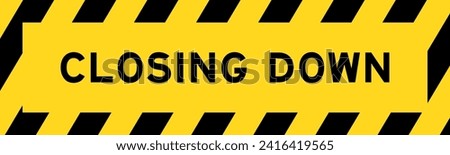 Yellow and black color with line striped label banner with word closing down